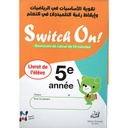 Swith on 