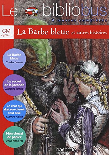 Le Bibliobus n°2 : La barbe bleue.