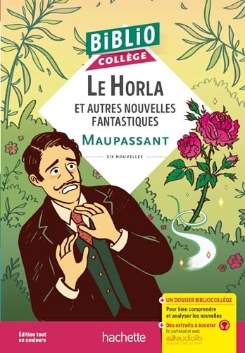 Le Horla et autres nouvelles fantastiques, Maupassant