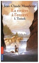 La rivière à l’envers Tome 1 Tomek