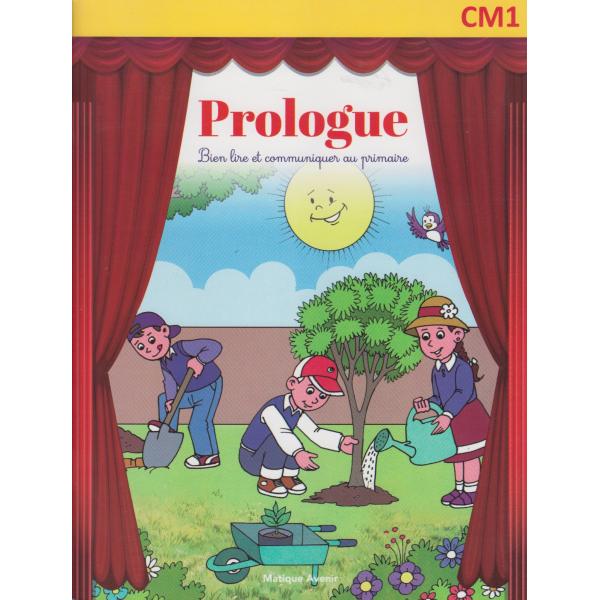 Prologue CM1 Bien lire et communique