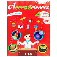 Accro Sciences CM1 programme Marocain