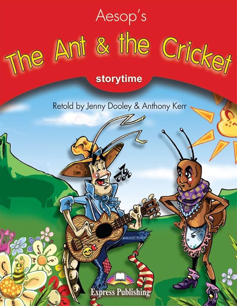 The ant andThe cricket 
