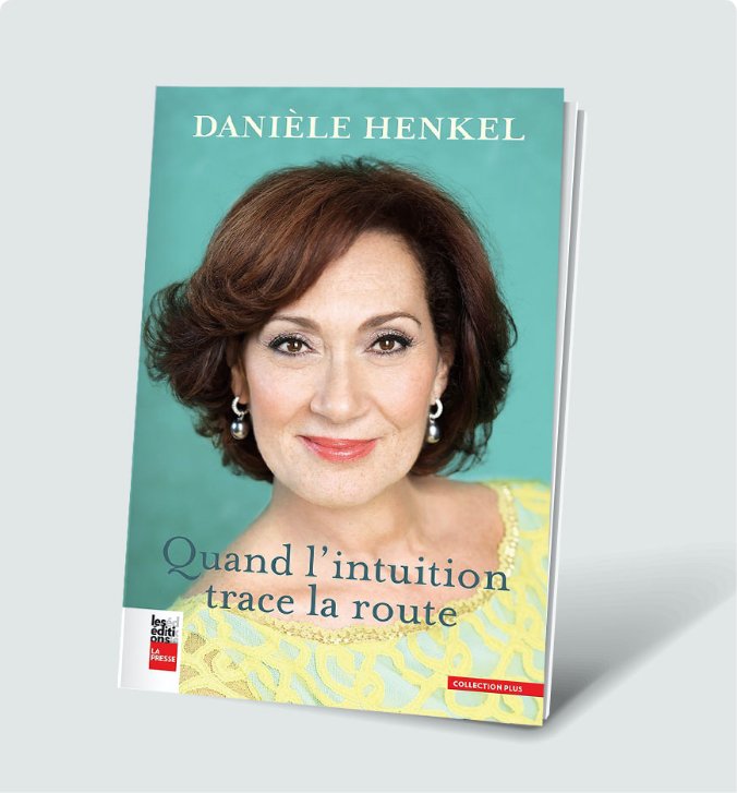 Quand l'intuition trace la route Daniele Henkel