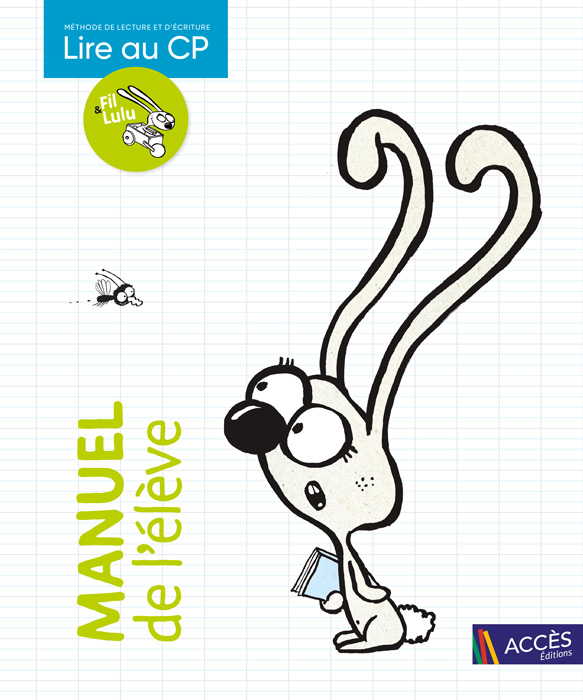 Lire au CP avec Fil & Lulu – Manuel 2022 