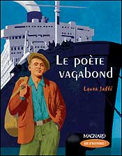 Le poete vagabond que d'histoires MAGNARD