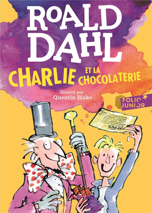 Roald dahl Charlie et la chocolaterie 