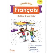 Feançais CM1 Espace - mots cahier d'activités (istra)