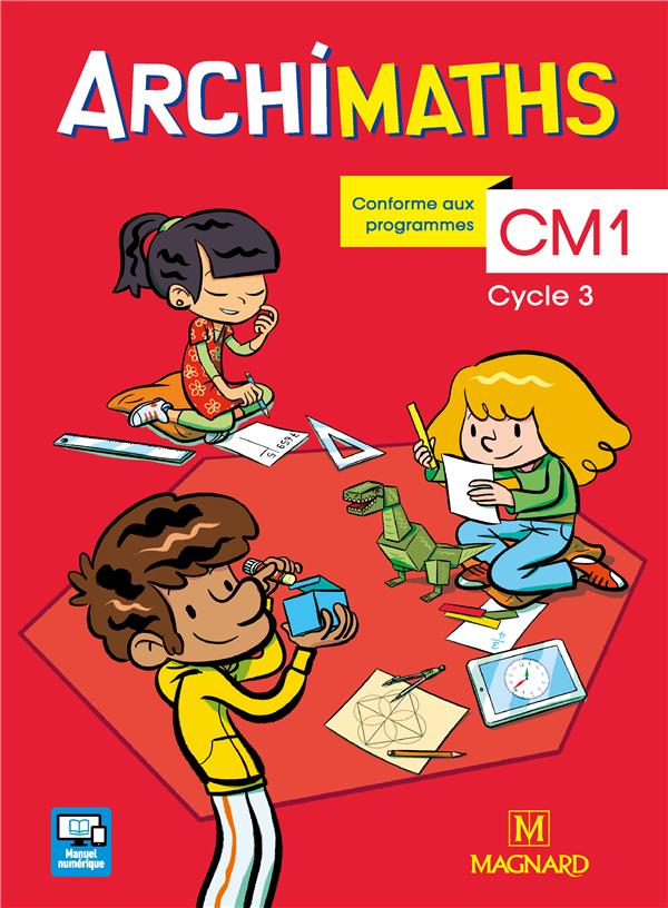 ARCHIMATHS CM1 MAGNARD