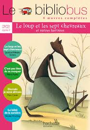 le bubliobus  le loup et les sept chvereaux  CP/CE1
