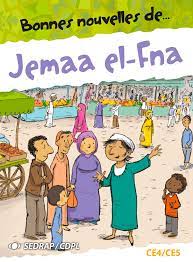 Bonnes nouvelles jemaa el-fna