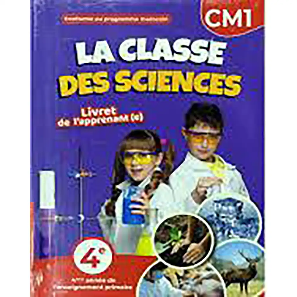 LA CLASSE DES SCIENCES CM1