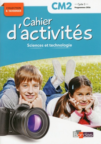 Cahier d'activités Sciences et technologie Bordas 