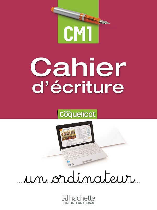 Coquelicot cahier d'ecriture CM1