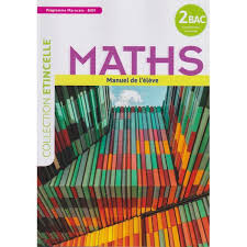 ETINCELLE MATHS 2 BAC MANUEL