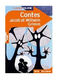 CONTES JACOP ET WILHELM GRIMM