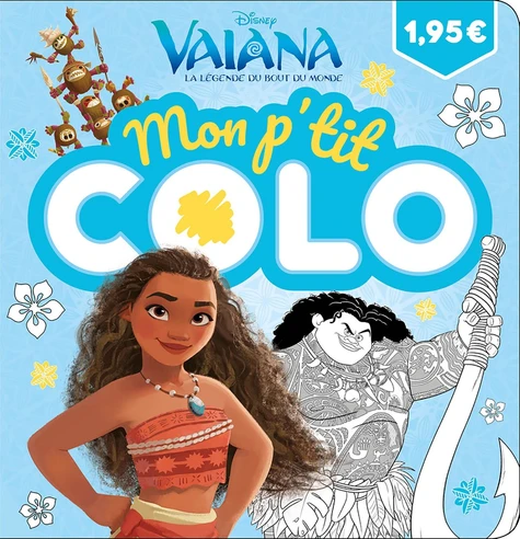 Mon p'tit colo Vaiana, la légende du bout du monde