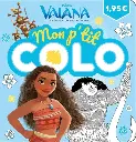Mon p'tit colo Vaiana, la légende du bout du monde