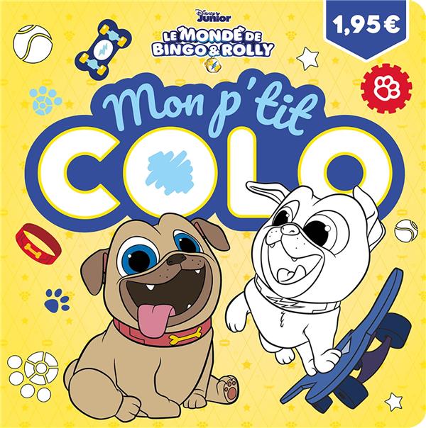 Mon p'tit colo Le monde de Bingo & Rolly - Broché
