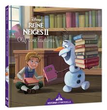 LA REINE DES NEIGES 2 -HISTOIRES DARENDELLE OLAF AIME LES LIVRES 