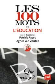 LES 100 MOTS DE L'EDUCATION 