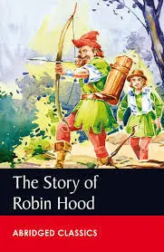 THE STORY OF ROBIN HOOD LEVEL 6 