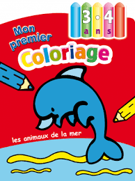 MON PREMIER COLORIAGE:Les animaux de la mer