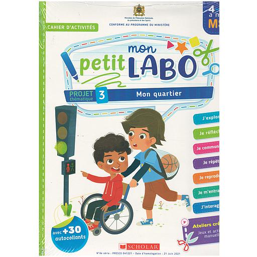 MON PETIT LABO 4/5 MON QUARTIER PROJET 3