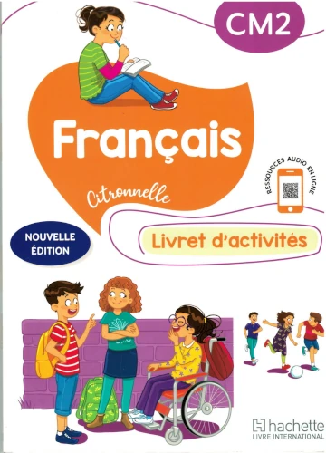 Citronnelle Français CM2 cahier 2025