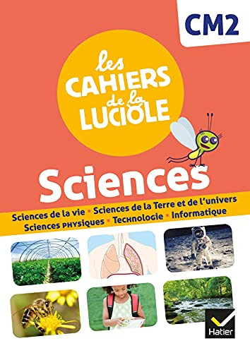 LES CAHIERS DE LA LUCIOLE CM2