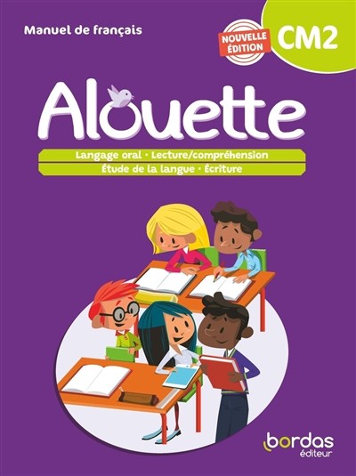 Alouette Francais CM2  Manuel