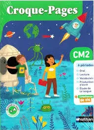 CROQUE PAGES CM2 -MANUEL +CAHIER + HISTOIRE