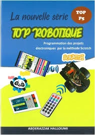 LA NOUVELLE SERIE TOP ROBOTIQUE TOP P5