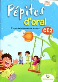 PEPITES  D'ORAL CE2