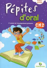 PEPITES CM2 D'ORAL