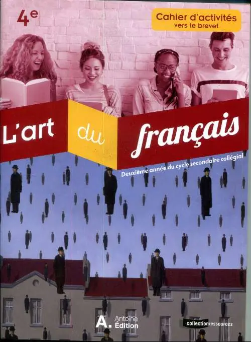 l'art du francais 4 eme cahier
