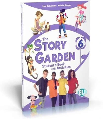 The Story Garden 6 Sbk+Activity Book & Digital Book