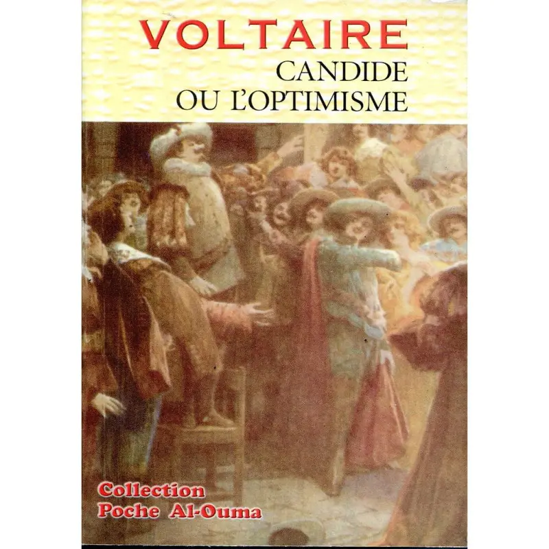 Voltaire Candide OU L'OPTIMISME  AL OUMA