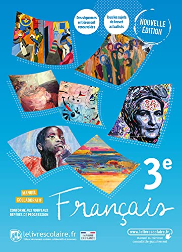 Français 3e - nouvelle édition