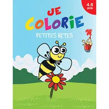 JE COLORIE  PETITES BETES 4-6 ANS