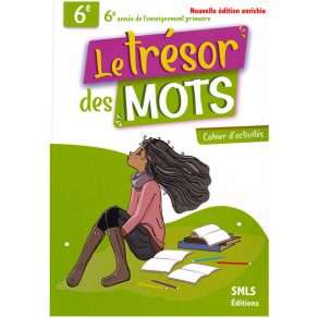 Le trésor des mots + cahier d'activités 6e