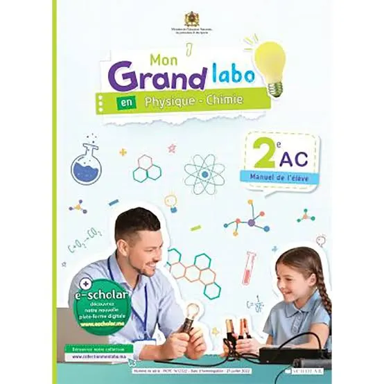 Mon Grand Labo en physique - chimie 2AC - Manuel de l'élève