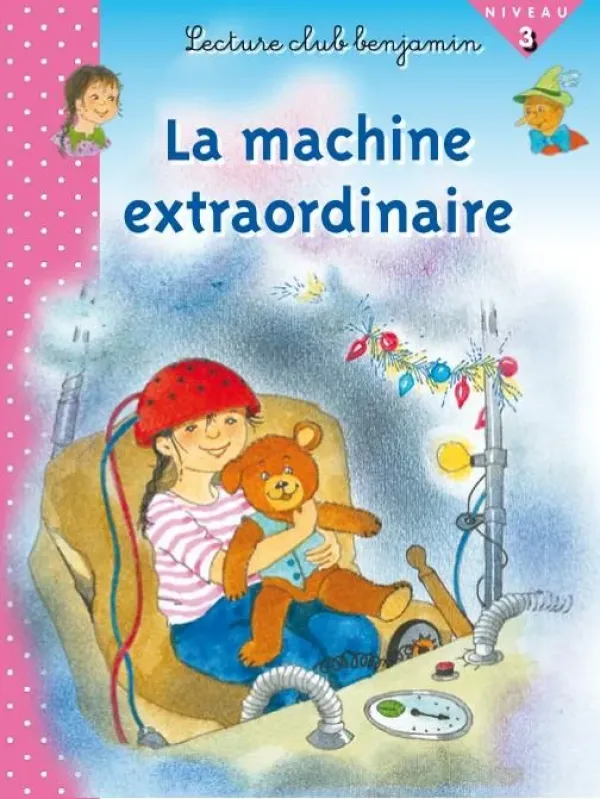 Lecture club benjamin - La machine extraordinaire