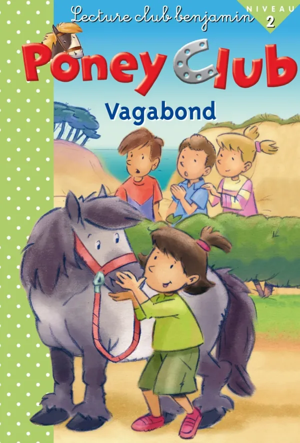 Poney club -VAGABOND