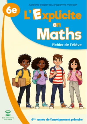 L’Explicite en Maths ce6