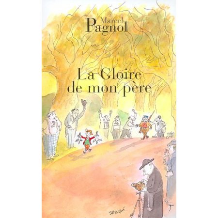 La gloire de mon père
