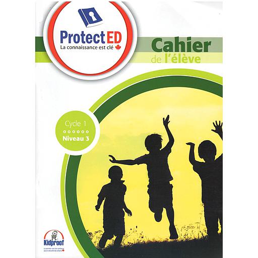ProtectED cahier de l'eleve Niveau 3