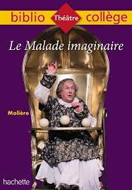 LE MALADE IMAGINAIRE BIBLIO COLLÈGE 