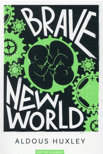BRAVE NEW WORLD