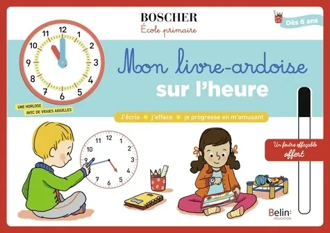 Mon livre-ardoise sur l'heure - Avec 1 feutre effaçable